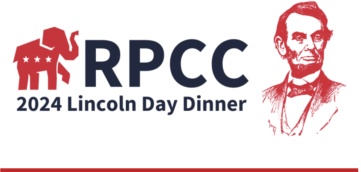 RPCC LINCOLN DAY DINNER *** NEW DATE!!!  - MAY22